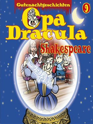 cover image of Opa Draculas Gutenachtgeschichten, Folge 9